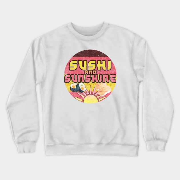 Sushi and Sunshine // Sunset Design Crewneck Sweatshirt by PGP